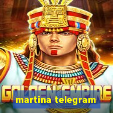 martina telegram